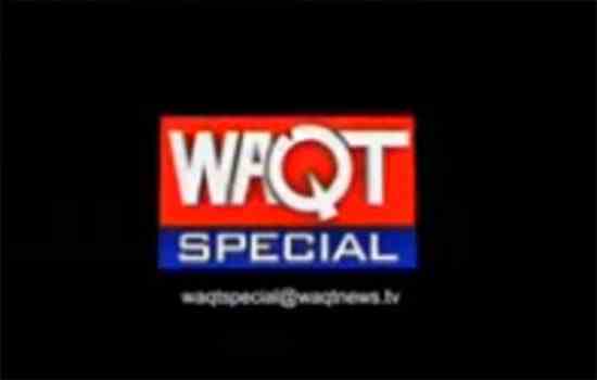 Waqt Special by WaqtNews